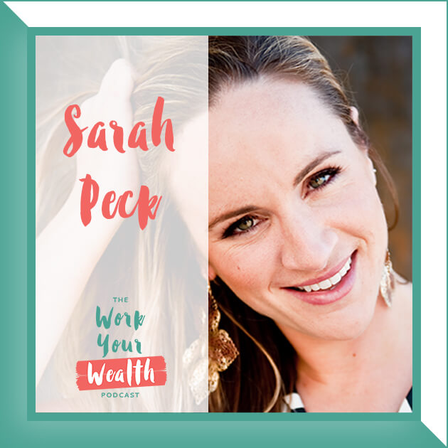 Episode 92: Finding Balance as an Entrepreneur with Sarah Peck